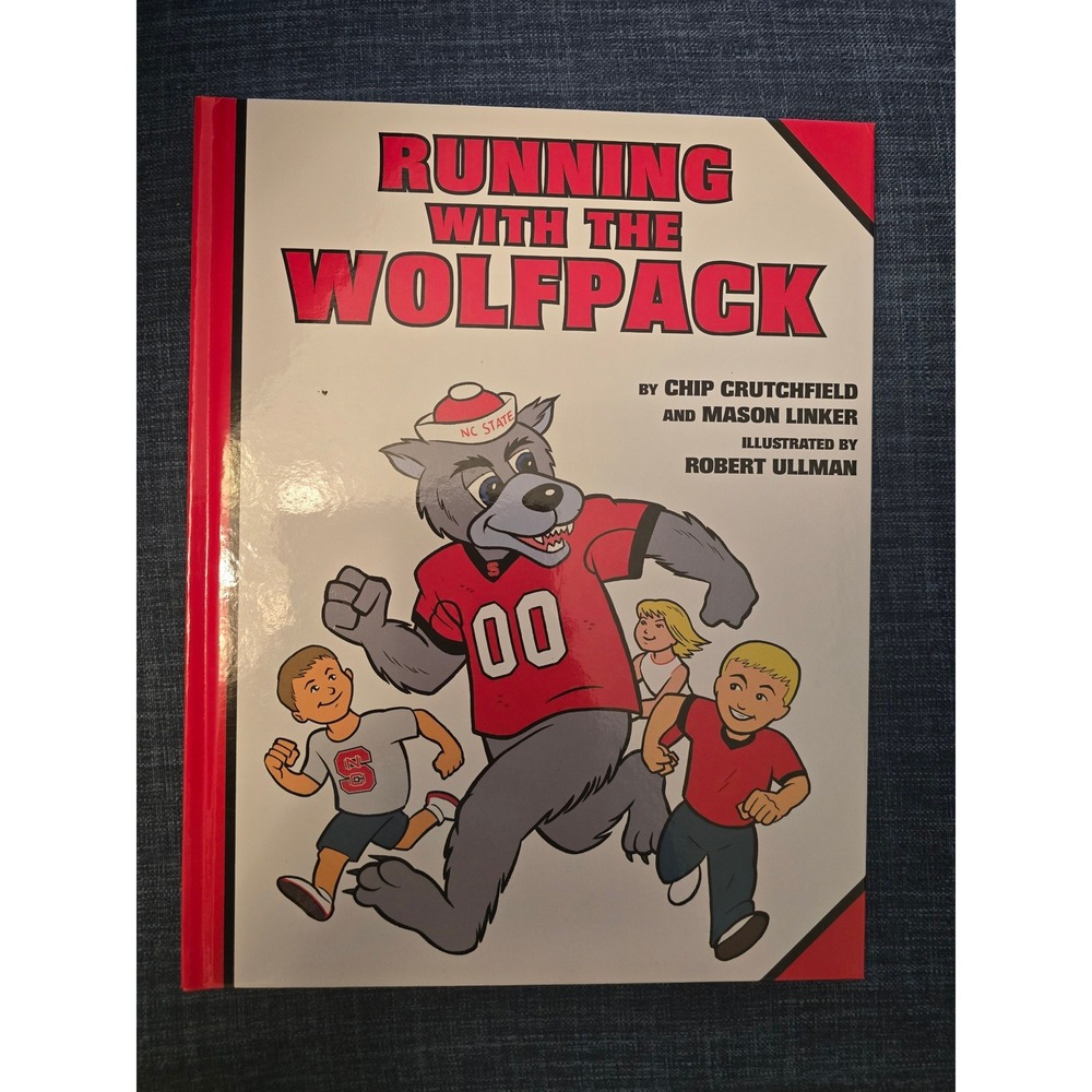 Running With The Wolfpack First Edition 2004 NC State Mascot Childrens Book